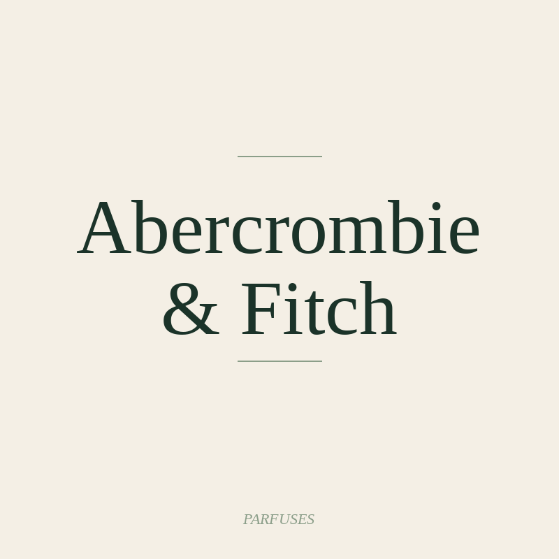 Abercrombie & Fitch