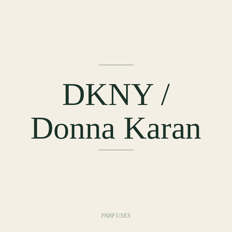 DKNY / Donna Karan