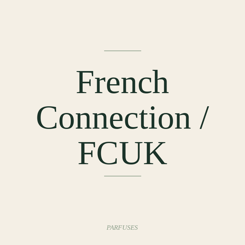 French Connection / FCUK
