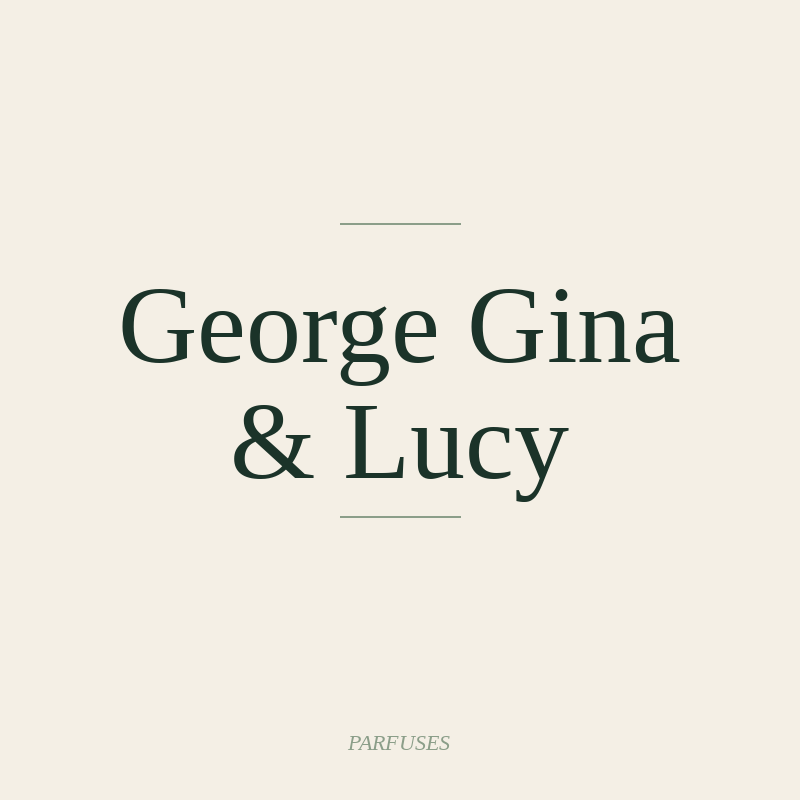 George Gina & Lucy