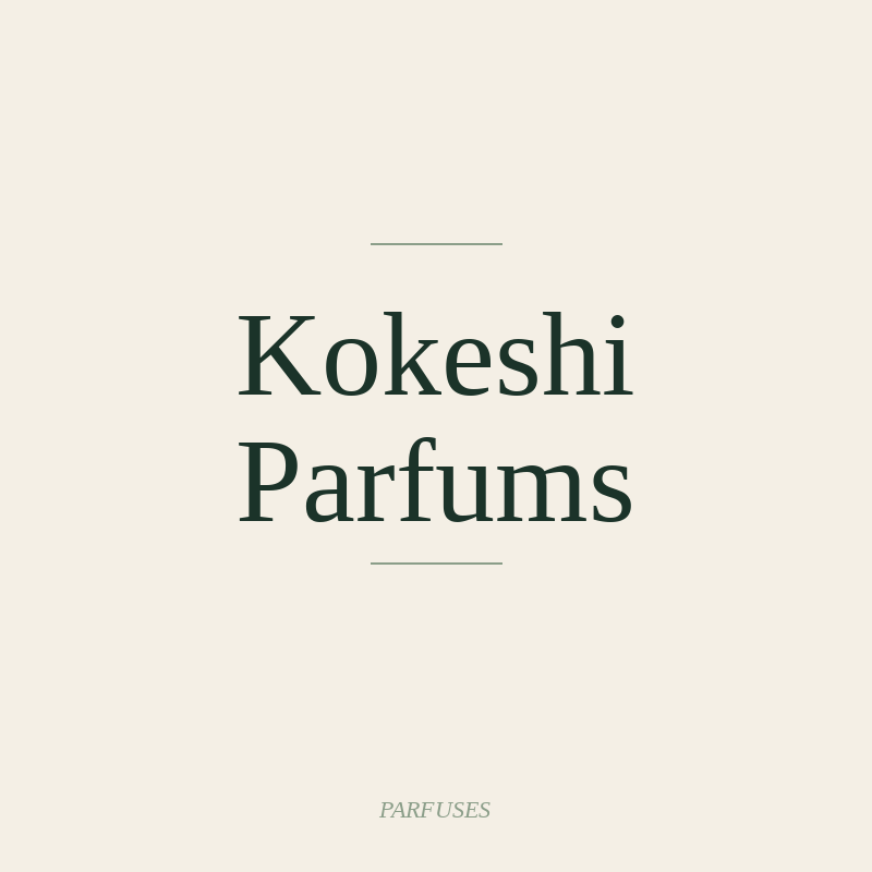 Kokeshi Parfums