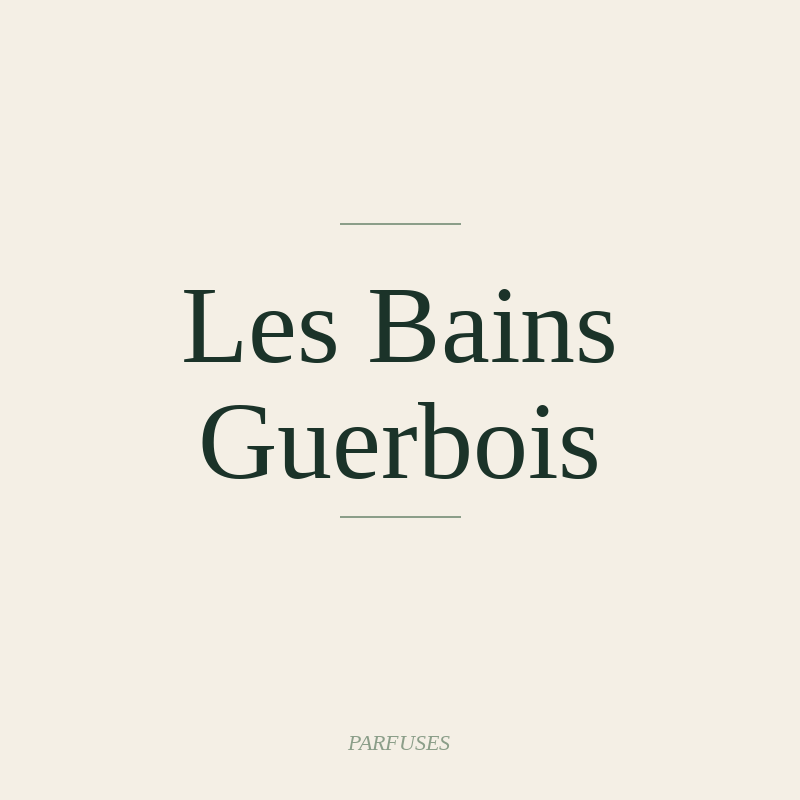 Les Bains Guerbois