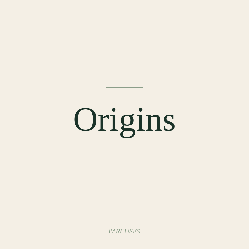 Origins