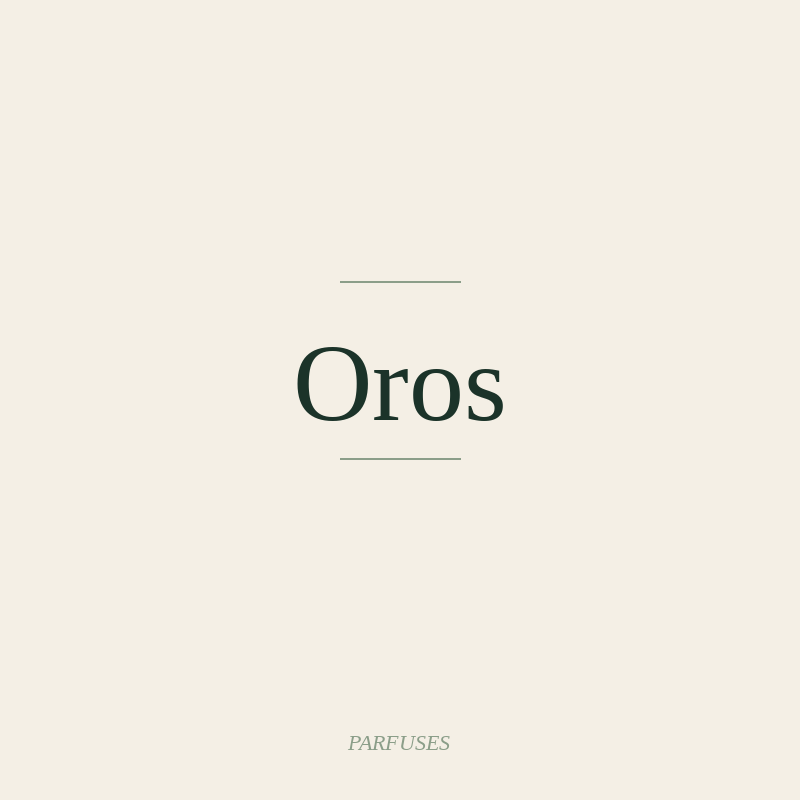 Oros