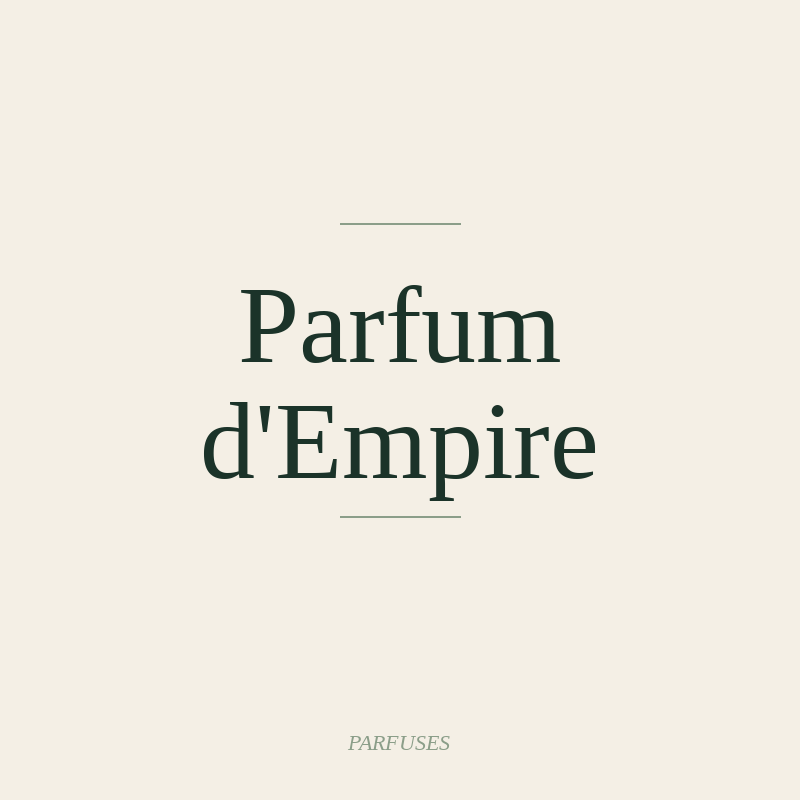 Parfum d'Empire