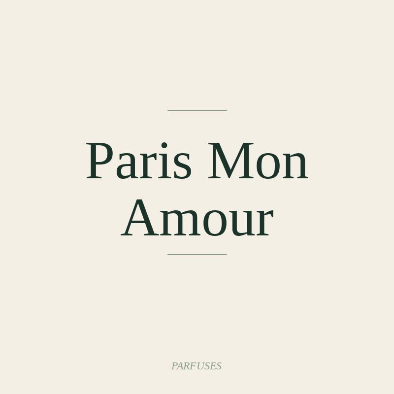 Paris Mon Amour