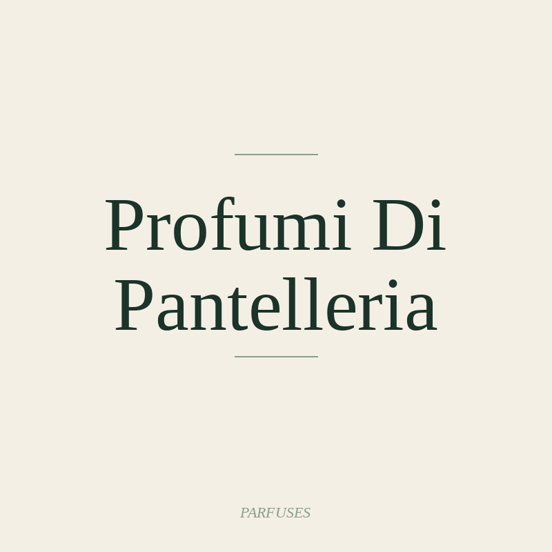 Profumi Di Pantelleria