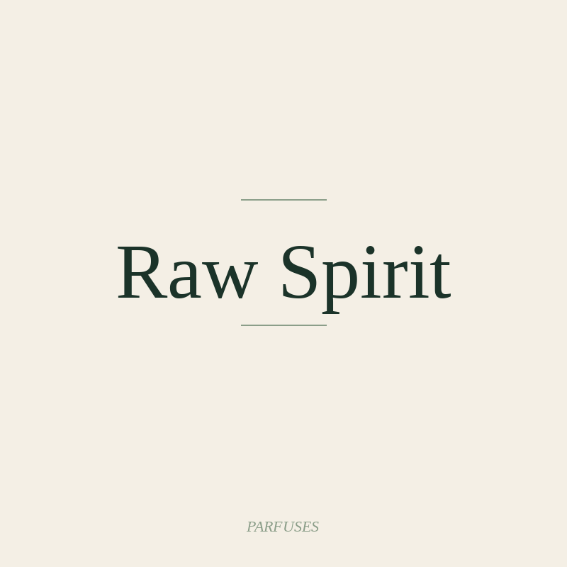 Raw Spirit