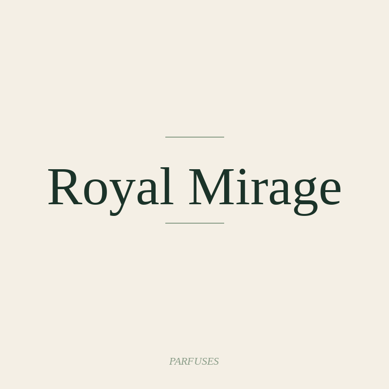 Royal Mirage