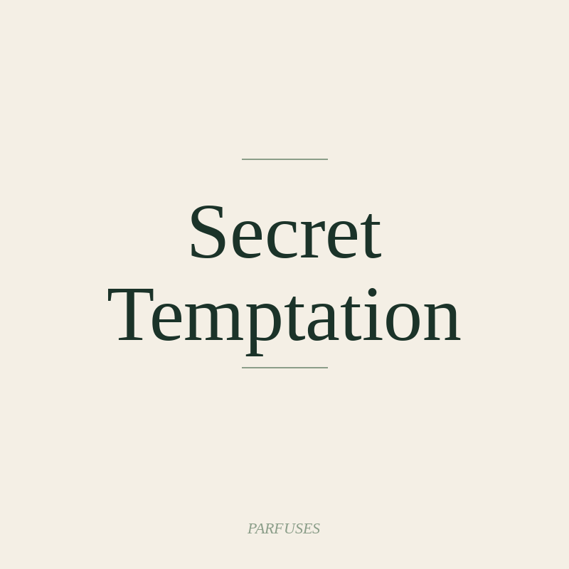 Secret Temptation