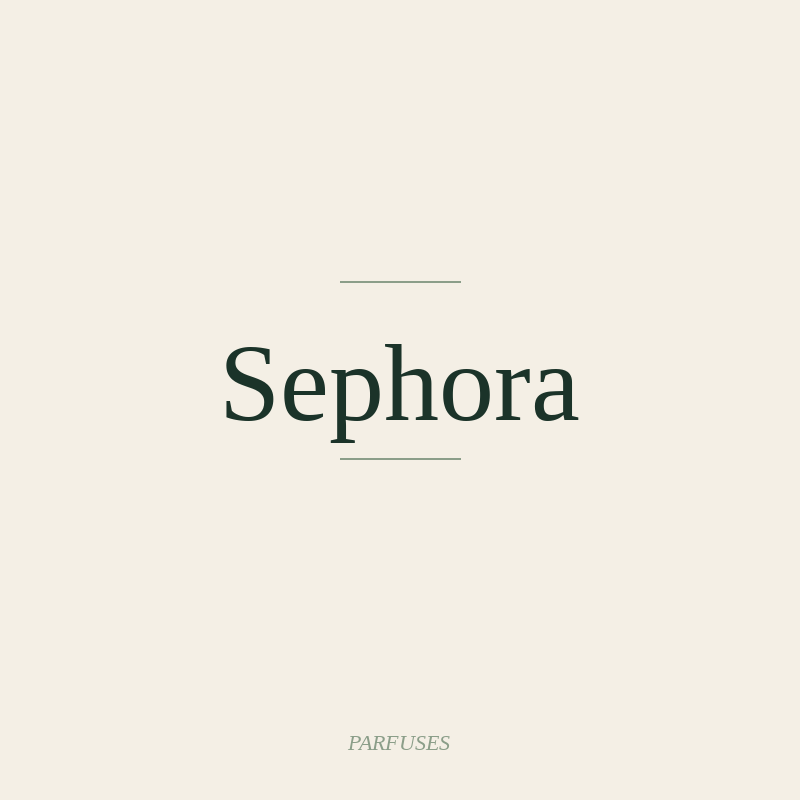 Sephora