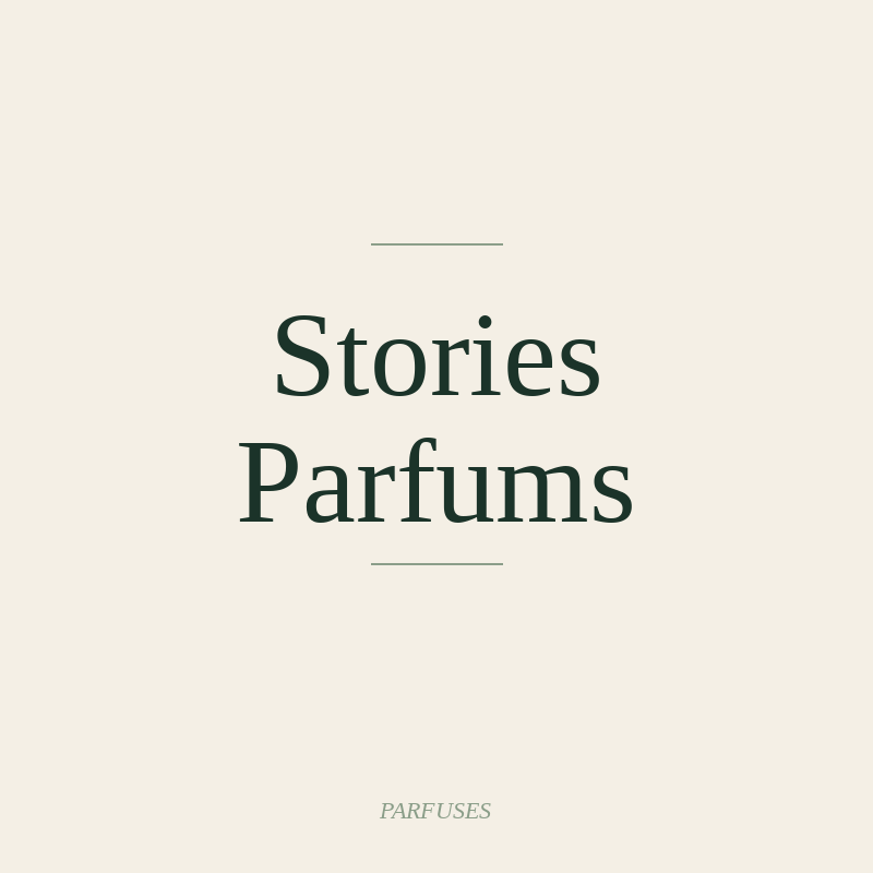 Stories Parfums