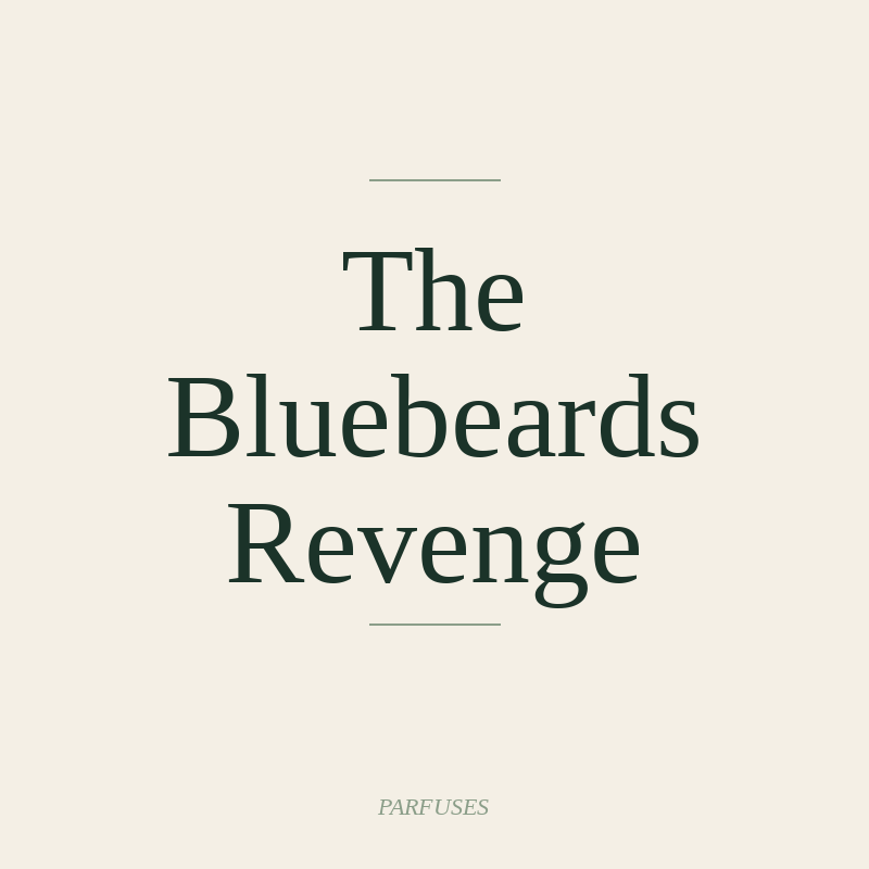 The Bluebeards Revenge