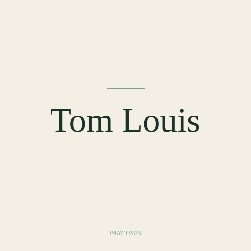 Tom Louis