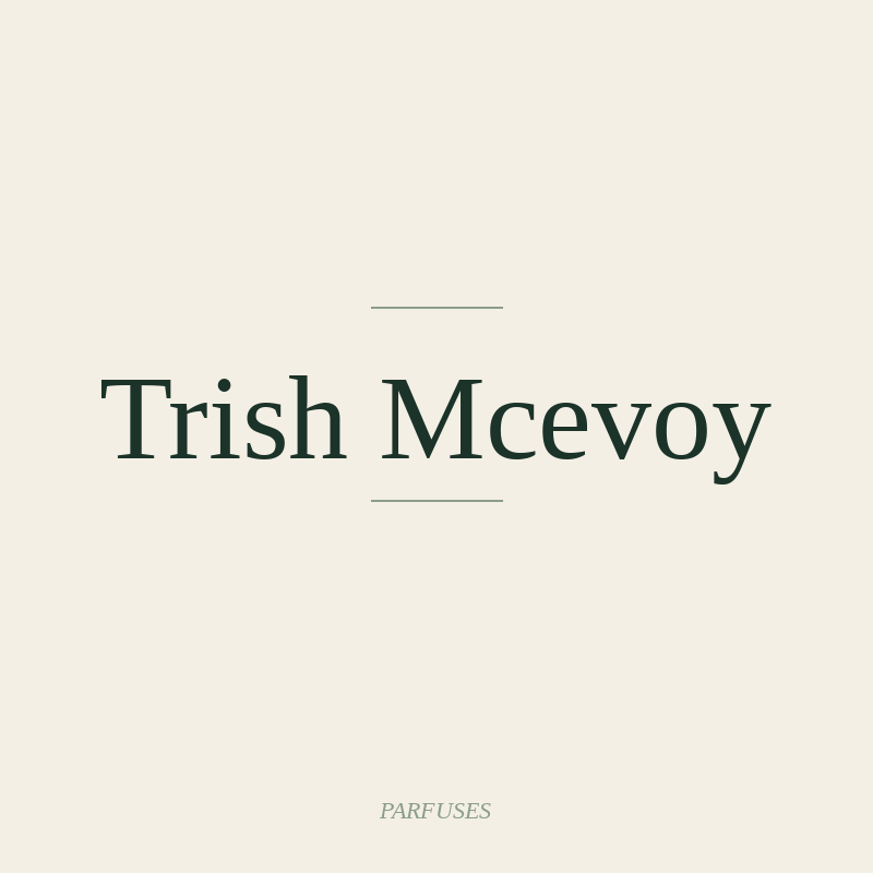 Trish Mcevoy
