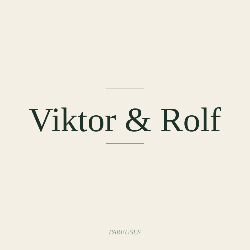 Viktor & Rolf