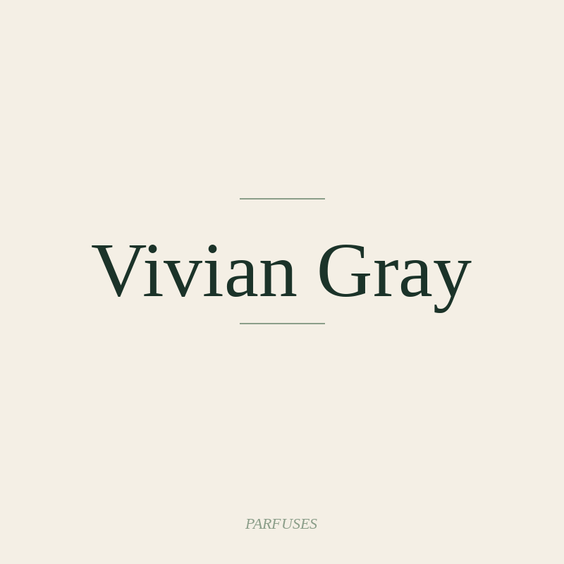Vivian Gray