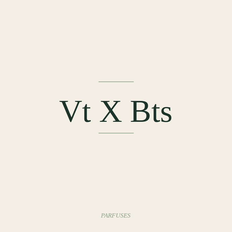 Vt X Bts