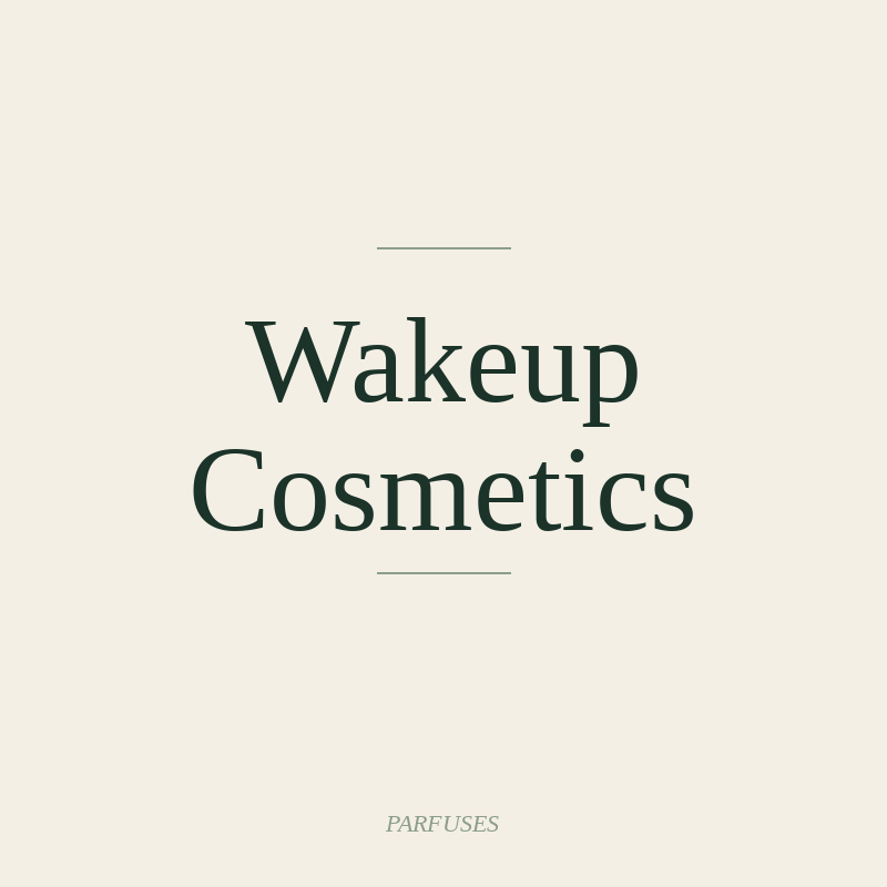 Wakeup Cosmetics