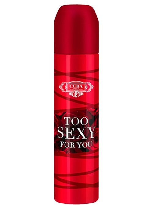 Cuba Too Sexy For You